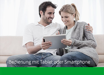 Bedienung mit Tablet oder Smartphone